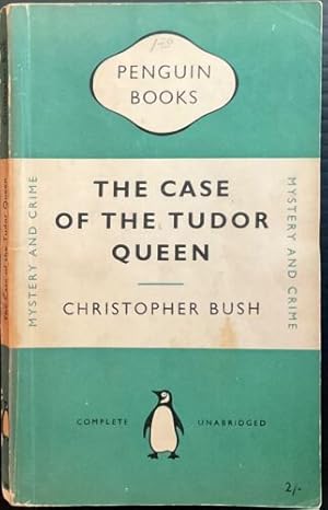Imagen del vendedor de THE CASE OF THE TUDOR QUEEN Paperback Novel (Christopher Bush - Penguin Books - 1953) a la venta por Comics Monster