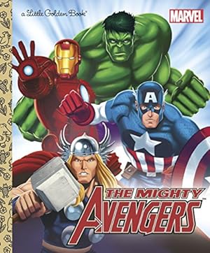 Immagine del venditore per The Mighty Avengers (Marvel: The Avengers) (Little Golden Book) venduto da Reliant Bookstore