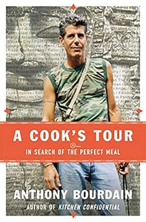 Seller image for A Cook's Tour: In Search of the Perfect Meal by Anthony Bourdain [Hardcover ] for sale by booksXpress