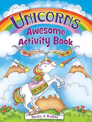 Imagen del vendedor de Unicorns Awesome Activity Book (Dover Kids Activity Books: Fantasy) a la venta por Reliant Bookstore