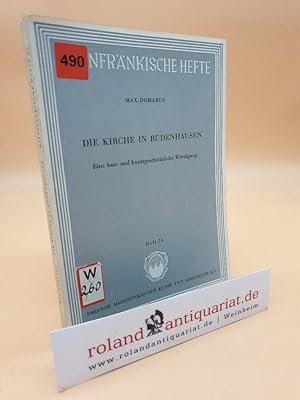 Seller image for Die Kirche in Rdenhausen. Eine bau- und kunstgeschichtliche Wrdigung / (= Mainfrnkische Hefte, 35) for sale by Roland Antiquariat UG haftungsbeschrnkt