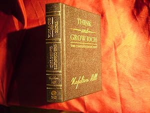 Imagen del vendedor de Think and Grow Rich. Deluxe Edition. The Complete Classic Text. a la venta por BookMine