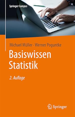 Seller image for Basiswissen Statistik Michael Mller, Werner Poguntke for sale by Antiquariat Mander Quell