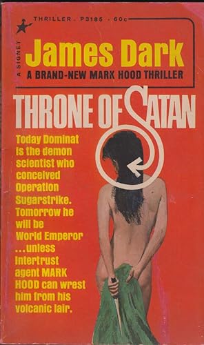 Imagen del vendedor de James Dark: Throne of Satan / Mark Hood PB Original 1st 1967 nude GGA from back a la venta por The Jumping Frog