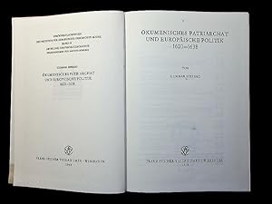 Seller image for kumenisches Patriarchat und europische Politik 1620 - 1638. for sale by Antiquariat Bookfarm