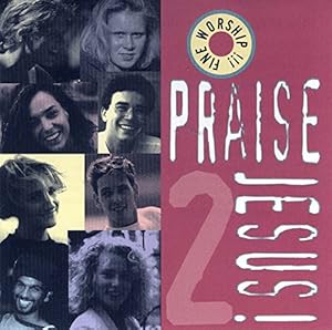 Seller image for Praise Jesus! 2 for sale by buchlando-buchankauf