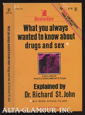 Seller image for WHAT YOU ALWAYS WANTED TO KNOW ABOUT DRUGS AND SEX Global Press (Photo Illust.) for sale by Alta-Glamour Inc.