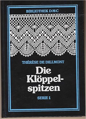 Image du vendeur pour Die Klppelspitzen -: Serie 1. mis en vente par Melzers Antiquarium