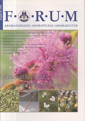 Forum - Aromatherapie - Aromapflege - Aromakultur - Thema: Aromatherapie und Phytotherapie