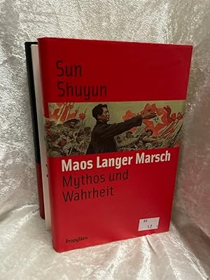 Seller image for Maos langer Marsch: Mythos und Wahrheit Mythos und Wahrheit for sale by Antiquariat Jochen Mohr -Books and Mohr-