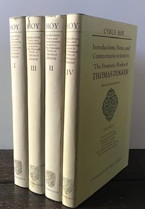 Imagen del vendedor de INTRODUCTIONS, NOTES AND COMMENTARIES TO TEXTS IN "The Dramatic Works of Thomas Dekker" (Four volumes) a la venta por Lost Horizon Bookstore