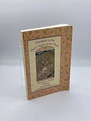 Image du vendeur pour Mondays on the Dark Night of the Moon Himalayan Foothill Folktales mis en vente par True Oak Books