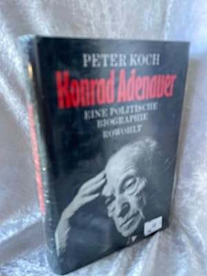 Bild des Verkufers fr Konrad Adenauer: Eine politische Biographie Eine politische Biographie zum Verkauf von Antiquariat Jochen Mohr -Books and Mohr-