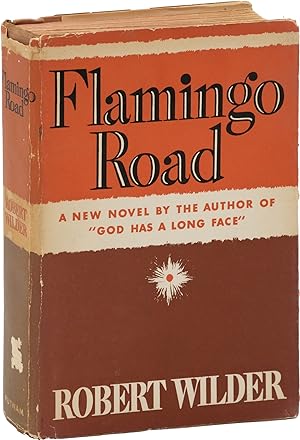Flamingo Road (First Edition, in publisher's trial dust jacket)