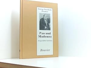 Bild des Verkufers fr Pan und Madonna. Ausgewhlte Schriften ausgew. Schriften zum Verkauf von Book Broker