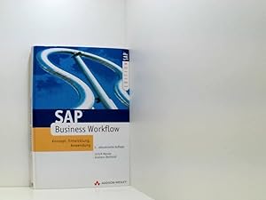 Bild des Verkufers fr SAP Business Workflow . Konzept, Anwendung, Entwicklung (SAP Profiwissen) Konzept, Anwendung, Entwicklung zum Verkauf von Book Broker