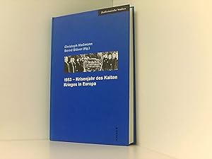 Seller image for 1953, Krisenjahr des Kalten Krieges in Europa (Zeithistorische Studien, Band 16) Christoph Klemann/Bernd Stver (Hg.) for sale by Book Broker