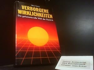 Verborgene Wirklichkeiten : die geheimnisvolle Welt der Esoterik.