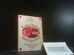 Kalte Platten bunt garniert - Arne Krügers Kochkarten. Feinschmer-Rezepte GU.