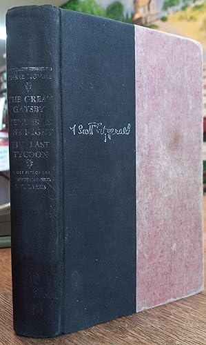 Seller image for Three Novels of F. Scott Fitzgerald (The Great Gatsby, Tender is the Night, The Last Tycoon) for sale by The Book House, Inc.  - St. Louis