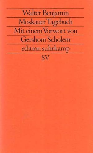 Bild des Verkufers fr Moskauer Tagebuch. Aus d. Hs. hrsg. u. mit Anm. von Gary Smith. Mit e. Vorw. von Gershom Scholem / Edition Suhrkamp ; Bd. 20. zum Verkauf von Fundus-Online GbR Borkert Schwarz Zerfa