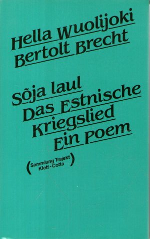 Bild des Verkufers fr Soja laul. Das Estnische Kriegslied. Ein Poem zum Verkauf von BuchSigel