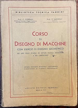 Corso di disegno di macchine con esercizi di disegno geometrico