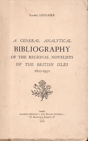 A General Analytical Bibliography of the Regional Novelists of the British Isles_ 1800-1950
