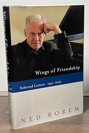 Bild des Verkufers fr Wings of Friendship _ Selected Letters, 1944-2003 zum Verkauf von San Francisco Book Company