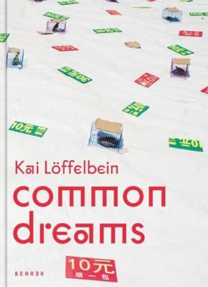 Image du vendeur pour Kai Lffelbein : Common Dreams mis en vente par AHA-BUCH GmbH