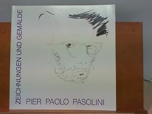 Bild des Verkufers fr Pier Paolo Pasolini - Zeichnungen und Gemlde zum Verkauf von ABC Versand e.K.