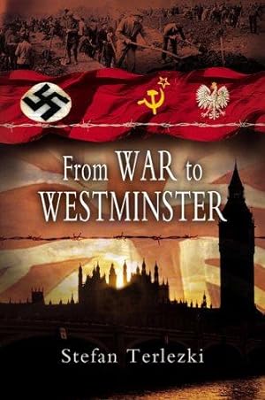 Seller image for From War to Westminster for sale by WeBuyBooks