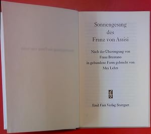 Immagine del venditore per Sonnengesang des Franz von Assisi - Nach der bertragung von Franz Brentano in gebundene Form gebracht von Max Lehrs venduto da biblion2