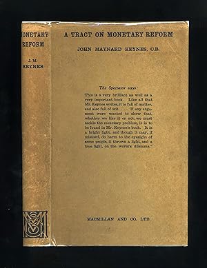 Bild des Verkufers fr A TRACT ON MONETARY REFORM [Fourth printing from 1932 in the scarce dustwrapper] zum Verkauf von Orlando Booksellers