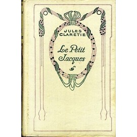 Immagine del venditore per Le petit Jacques Claretie 2023-469 Nelson Be XX venduto da Des livres et nous