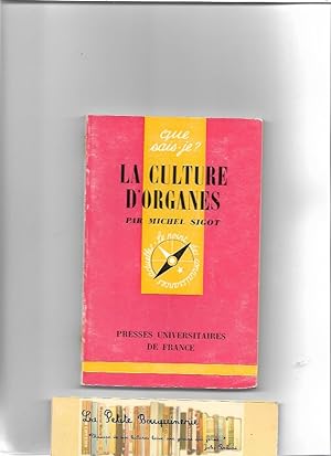 Bild des Verkufers fr La culture d'organes zum Verkauf von La Petite Bouquinerie