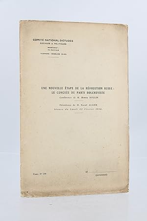 Bild des Verkufers fr Une nouvelle tape de la rvolution russe : le congrs du parti socialiste zum Verkauf von Librairie Le Feu Follet