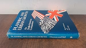 Image du vendeur pour Planning and Urban Growth: An Anglo-American Comparison (RFF Press) mis en vente par BoundlessBookstore