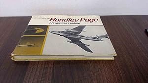 Seller image for Handley Page: An Aircraft Album for sale by BoundlessBookstore