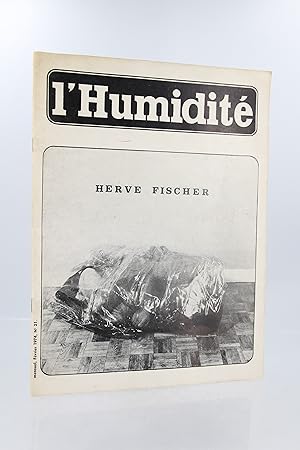 L'humidité N°21 - Numéro consacré à Hervé Fischer