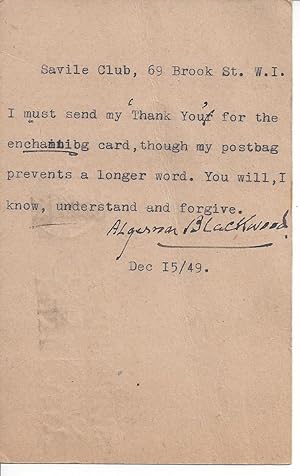 Image du vendeur pour [Algernon Blackwood, celebrated ghost story writer.] Typed Card Signed to  Miss Cond  [autograph collector Eileen Cond], thanking her for a card that has enchanted him. mis en vente par Richard M. Ford Ltd