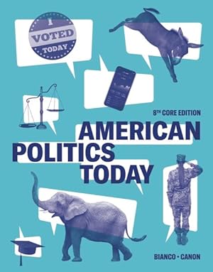 Immagine del venditore per American Politics Today : Core Edition venduto da GreatBookPrices