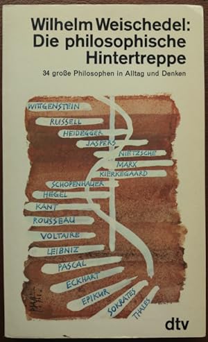 Bild des Verkufers fr Die philosophische Hintertreppe. 34 groe Philosophen in Alltag und Denken. zum Verkauf von buch-radel