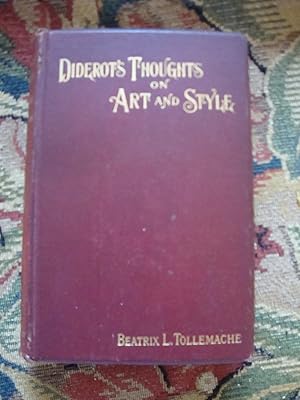 Image du vendeur pour Diderot's Thoughts on Art and Style, with some Shorter Essays mis en vente par Anne Godfrey