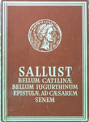 Seller image for Bellum Catilinae, Iugurtinum, Epistula ad Caesarem Senem. for sale by books4less (Versandantiquariat Petra Gros GmbH & Co. KG)