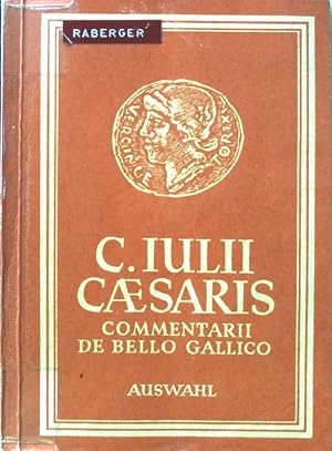 Immagine del venditore per C. Iulii Caesaris. Commentarii de Bello Gallico; Auswahl; venduto da books4less (Versandantiquariat Petra Gros GmbH & Co. KG)