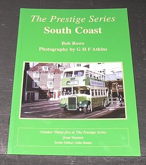 Seller image for The Prestige Series; South Coast for sale by powellbooks Somerset UK.
