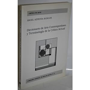 Imagen del vendedor de Diccionario de Arte Contemporneo y Terminologa de la Crtica Actual a la venta por Librera Salamb