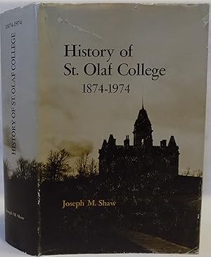 History of St. Olaf College 1874-1974