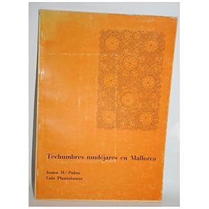 Bild des Verkufers fr Techumbres mudjares en Mallorca zum Verkauf von Librera Salamb